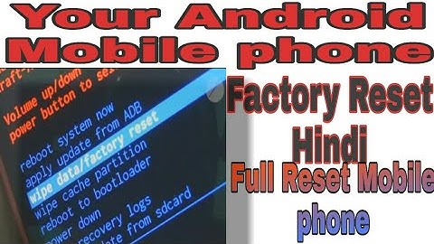 How To Reset (Factory Reset) Your Android Mobile phone (Hindi)