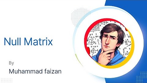Null Matrix (Zero Matrix) Simplified | #maths #education #exam #explained #easy #fun #maths #linear