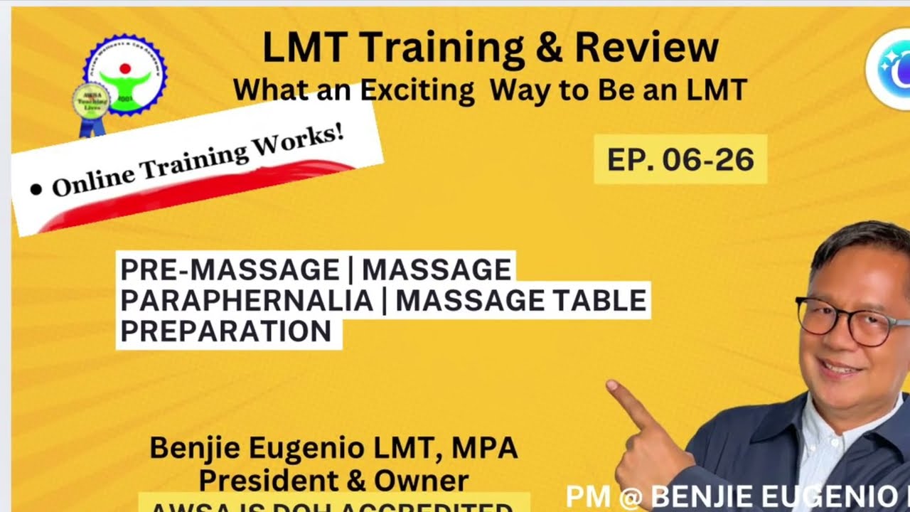 Ep. 06-26 Pre-Massage | Massage Paraphernalia | Massage Table Preparation 