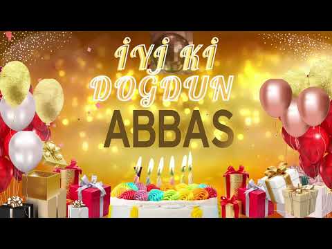ABBAS - Doğum Günün Kutlu Olsun Abbas