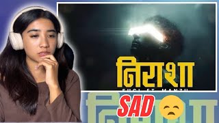 - Nirasa Ft. Manju Syangtan Reaction Video