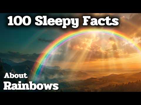 The Most Relaxing Facts About Rainbows That No One Can Touch to Fall Asleep