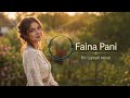 Faina Pani Не шукай мене 
