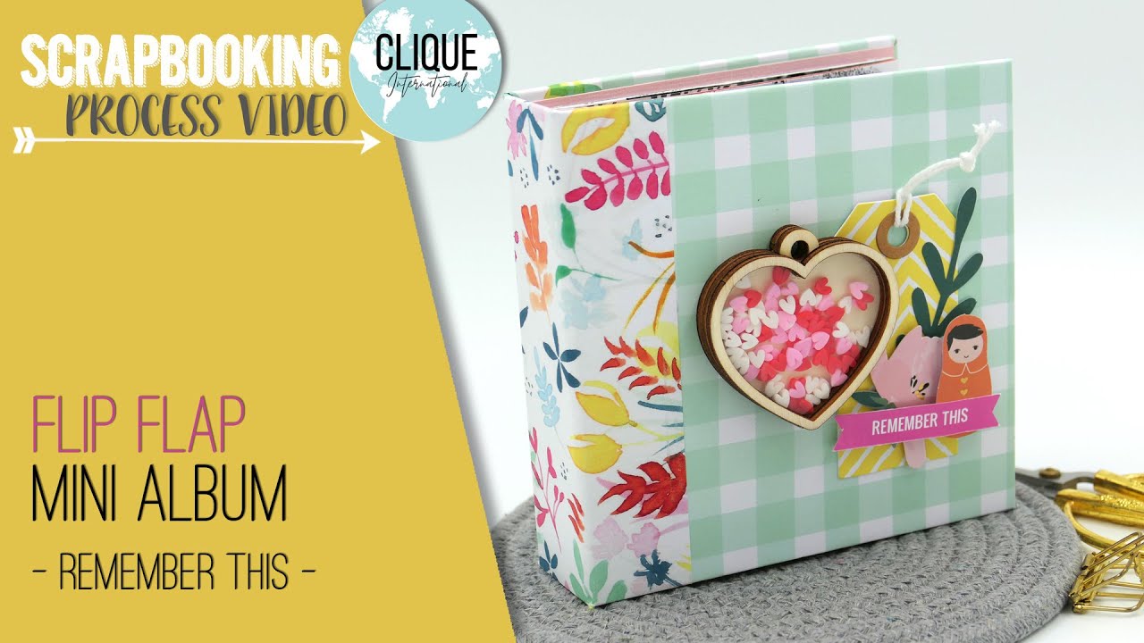 DIY Flip Flap Mini album | Remember This | Process video | Clique Kits DT