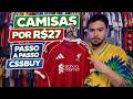 Como Importar Camisas Tailandesas pelo CSSBuy em 2026: Passo a Passo Atualizado