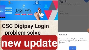 csc digipay logiin new version 7.1 | Digipay Login problem solve 2023 , New update 2023