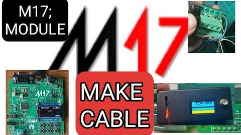 M17 MODULE - LETS Modify THE 10 PIN CABLE (RS232 & CT 167)