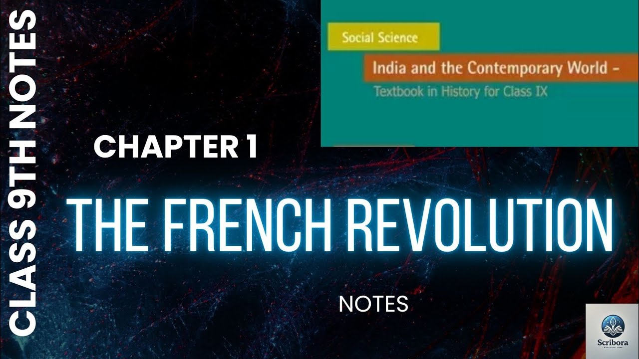 Class 9 History Chapter 1 notes | The French Revolution | Full Explained PDF Notes | NCERT CBSE