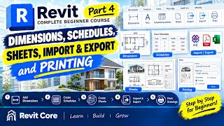 Revit Complete Beginner Course Part 4 | Dimensions, Schedules, Sheets, Import & Export