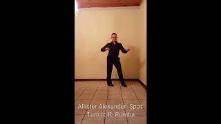 Allister Alexander  Spot Turn to R  Rumba