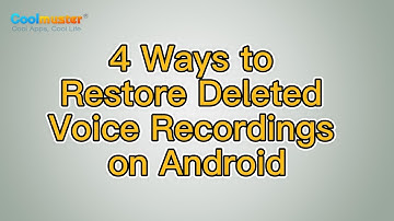 How to Restore Deleted Voice Recordings on Android? [Solved]