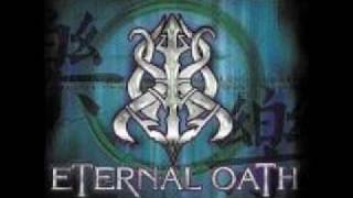 Watch Eternal Oath The Destiny Forsaken video