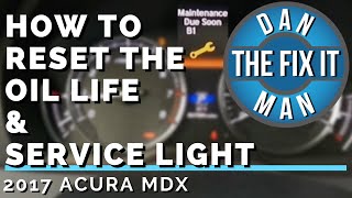 How to Reset the Oil Life / Service B1 Due Light on a 2017 Acura MDX