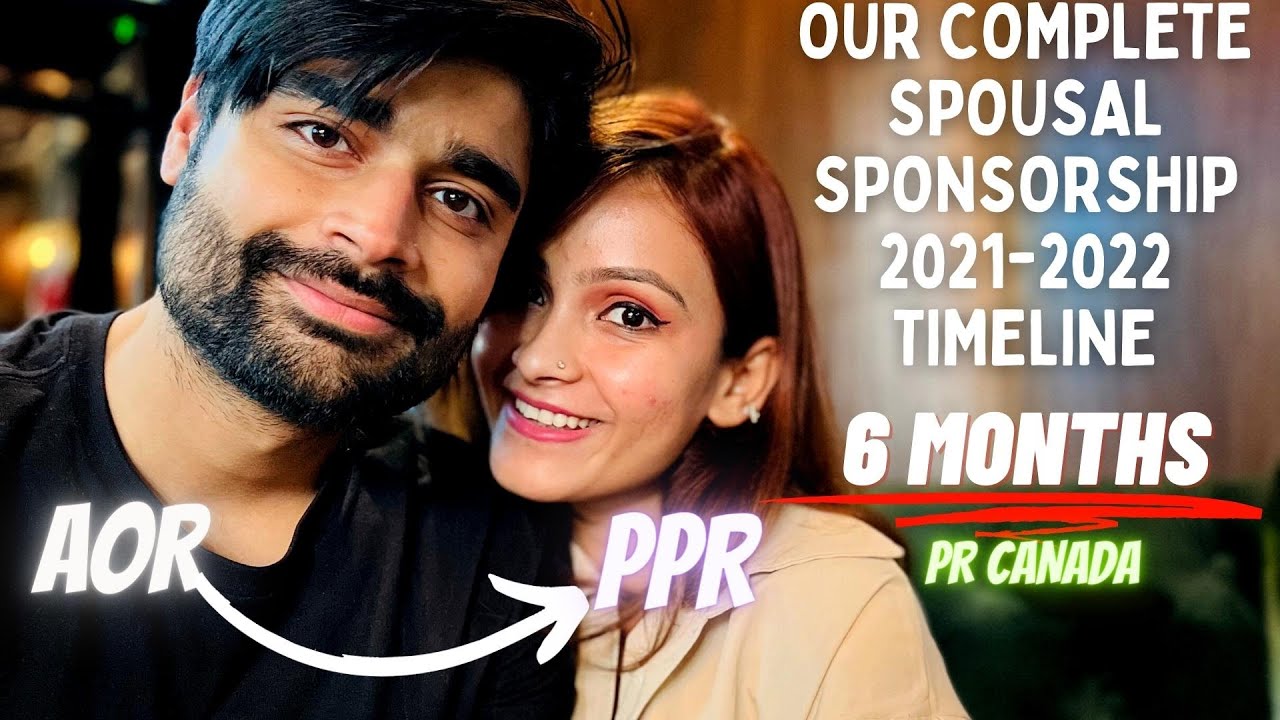 From AOR To PPR OUR COMPLETE OUTLAND SPOUSAL SPONSORSHIP TIMELINE From AOR To PPR OUR COMPLETE OUTLAND SPOUSAL SPONSORSHIP TIMELINE