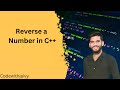 "Reverse a Number in C++ | Step-by-Step Guide!"