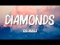 Diamonds - Rihanna (Lyrics) || Justin Bieber , Christina Perri... (MixLyrics)