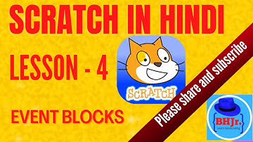 scratch coding lesson 4 event blocks #scratch coding #eventblock#bluehatjr