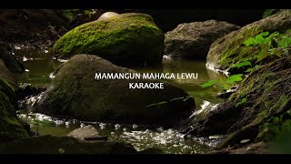 Mamangun Mahaga Lewu (Karaoke)