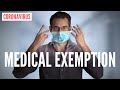 “Medical Exemption” From Wearing A Mask for Coronavirus (DOCTOR EXPLAINS)
