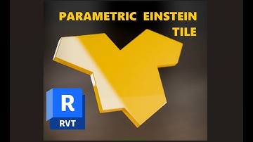 Revitasium | Parametric Einstein Tile Tutorial