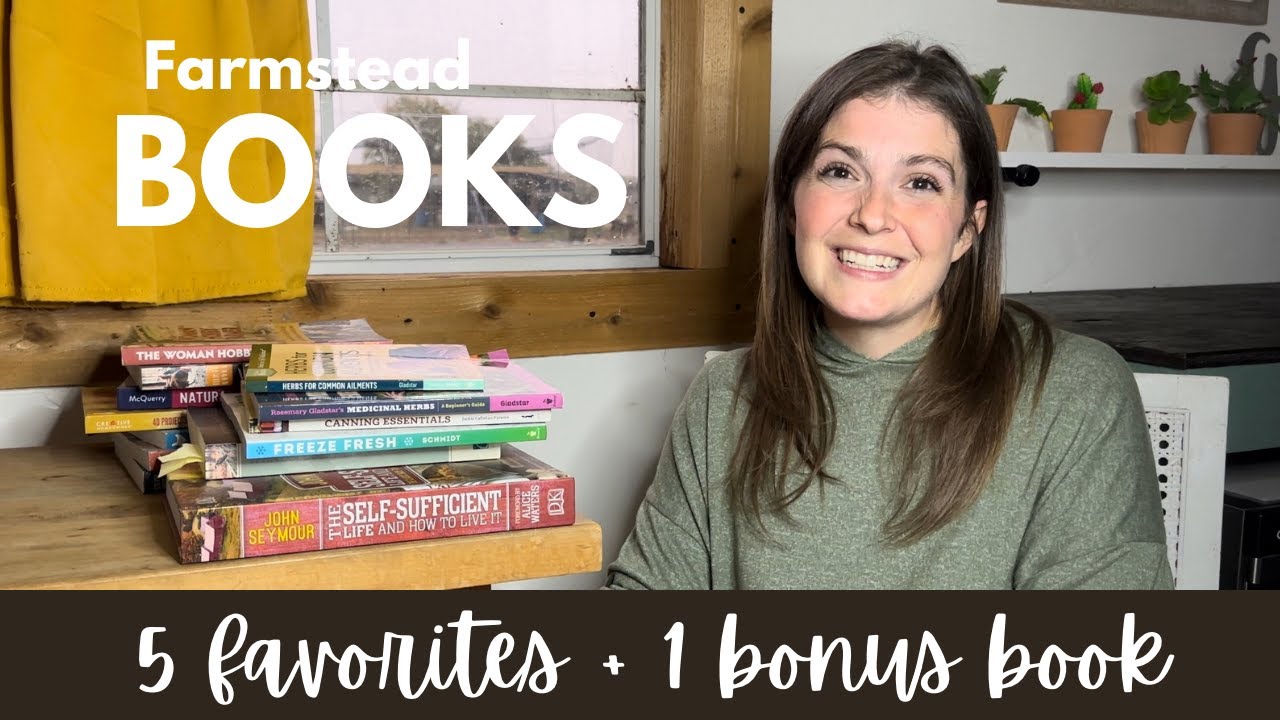 Recommended books for the Garden/Homestead/Farm | Roots and Refuge Collab