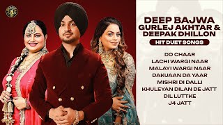 Deep Bajwa| Gurlez Akhtar| Deepak Dhillon Best & Hit Songs 2025 | Audio Jukebox 2025|