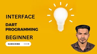 Dart Interface | Bangla Tutorial | Beginner Part | dart tutorial | Gobinda Das