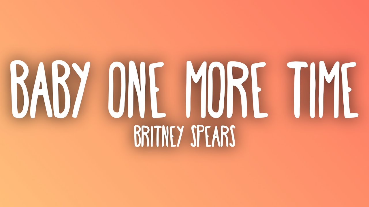 Britney Spears - Baby One More Time (Sub. Español + Lyrics)