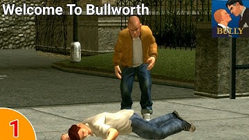 Bully Anniversary Edition Gameplay Walkthrough (Android, iOS) - Part 1