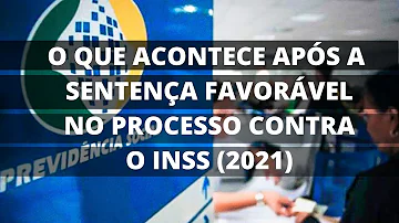 O que fazer após a sentença?