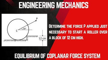 Equilibrium of Coplanar Force System 1 | Solved Problems on Engineering Mechanics | Problem 4