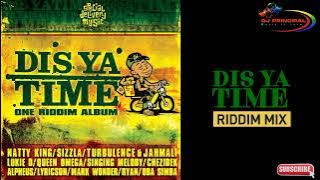 Dis Ya Time Riddim Mix(April 2004) Feat. Natty King, Lukie D, Turbulence, Jahmail, Sizzla, Chezidek