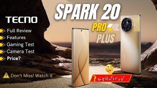 Ultimate Tecno Spark 20 Pro Plus Review: Unboxing, Features, Gaming & PUBG Test, Camera Analysis!