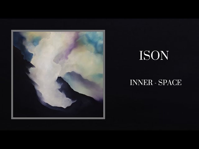 ISON - INNER - SPACE [Full Album] class=