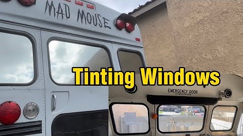 Skoolie DIY: Mirror Tinting Our Daughter