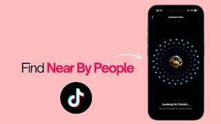 How to Find Near By People on TikTok 2026