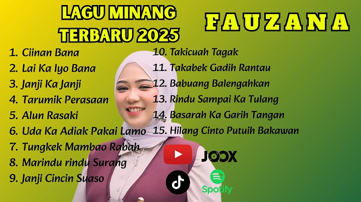 LAI KA IYO BANA - FAUZANA FULL ALBUM TERBAIK 2025 (LIRIK) CIINAN BANA - LAGU POP MINANG TERBARU 2025
