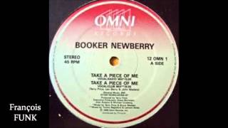 Video thumbnail of "Booker Newberry - Take A Piece Of Me (1986) ♫"