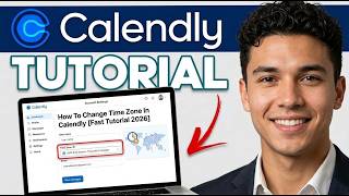 How To Change Time Zone In Calendly [Fast Tutorial 2026]