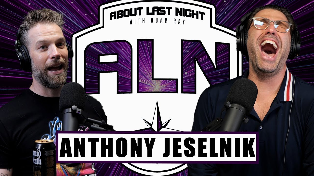 Full Anthony Jeselnik Interview | About Last Night Podcast with Adam Ray