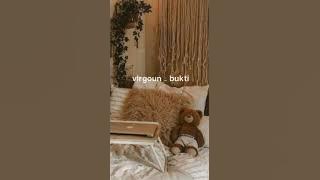 virgoun - bukti ( slowed )