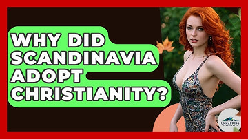 Why Did Scandinavia Adopt Christianity? - Unmapping Scandinavia