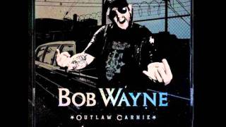 Bob Wayne - Driven By Demons with LYRICS!