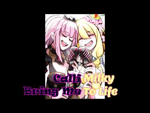 Bring Me To Life (Mori Calliope and Milky Queen Karaoke Cover) [Clean Audio Edit]