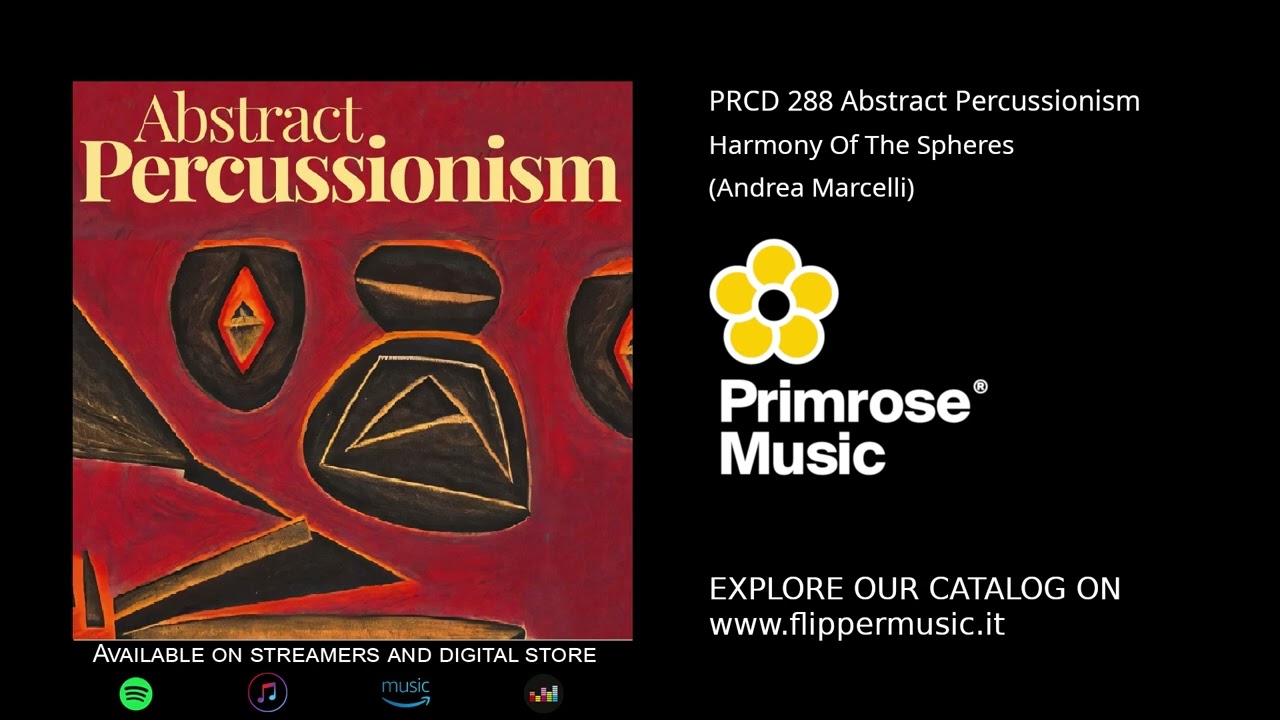 Andrea Marcelli - Harmony Of The Spheres - Abstract Percussionism (PRCD 288)