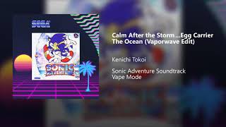 Egg Carrier : Calm After the Storm - Sonic Adventure【﻿ｖａｐｏｒｗａｖｅ】