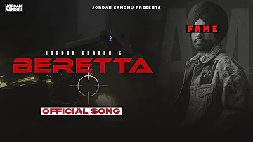 Beretta (Official Song) Jordan Sandhu | Feat. Jashan Inder | Latest Songs | New Punjabi Songs 2022