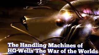 The Handling Machine: HG Wells War of the Worlds All Adaptations a Compilation 2023