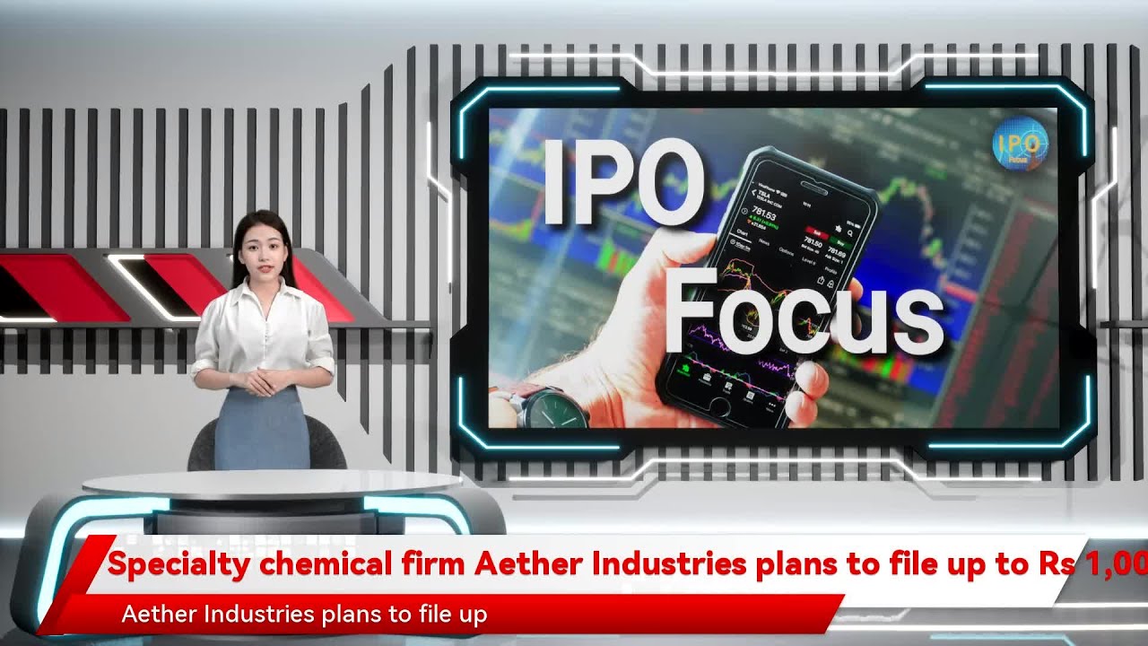 Specialty chemical firm Aether Industries plans to file up to Rs 1,000 crore IPO next week