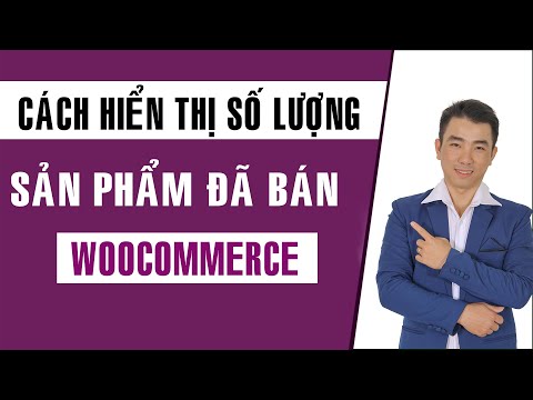 Video: Cách Tìm Khối Lượng Sản Phẩm đã Bán